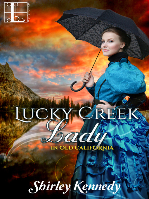 Title details for Lucky Creek Lady by Shirley Kennedy - Available